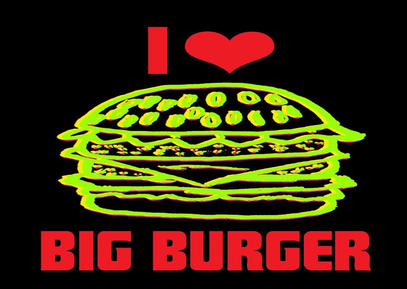 I like Big Burger par Roswitha Lorz