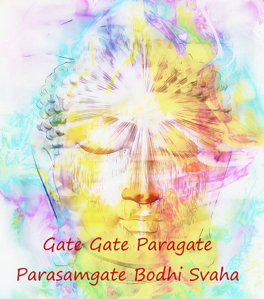 Gate Gate Paragate Parasamgate Bodhi Svaha by Dorothy Berry-Lound