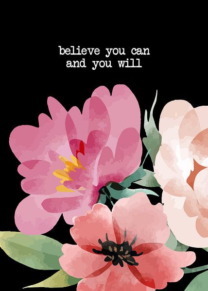 Believe You Can- Motivational Saying &amp; Positive Thinking by Millennial Prints