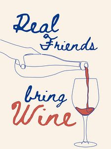 De vrais amis apportent du vin