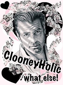 ClooneyHolic in Black And Rosé von GittaGsArt