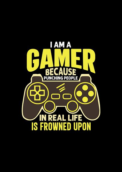 Iam Gamer by Doms Art
