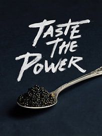 taste the power