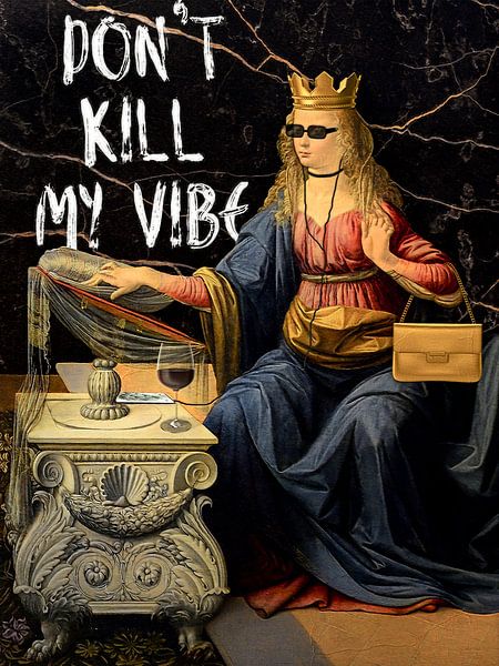 Dont Kill My Vibe von Sascha Hahn