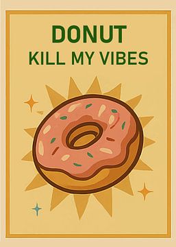 Food Quote Donut Vibes
