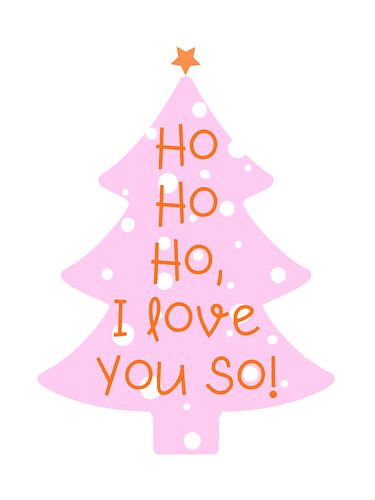 Ho Ho Ho, ik hou zo van je