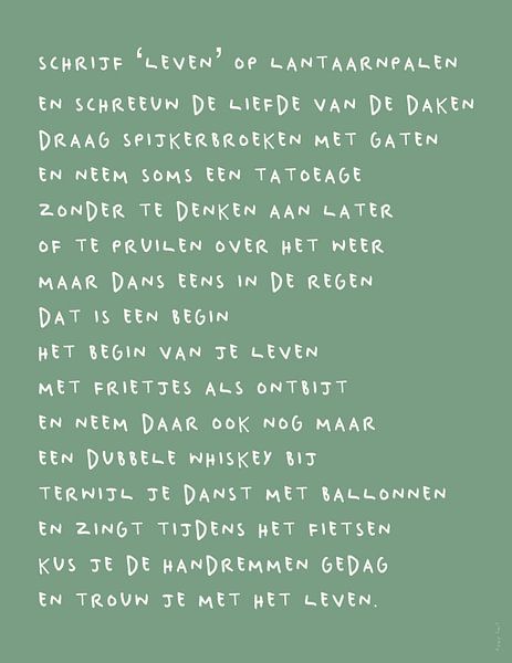 Trouw met het leven | Gedicht in stoere kalligrafie van Romy Smit