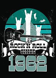 Rock N Roll Since 1962 Father's Day Gift for Dads by Millennial Prints