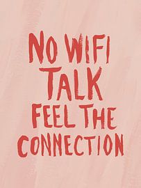 Feel connection Typografie van HelloHappylife