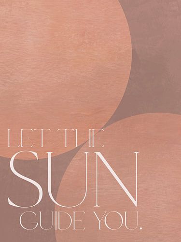 Laissez le soleil vous guider