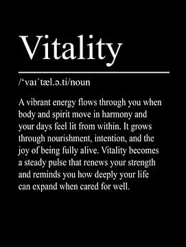Vitality Definition – Black by WordsThatInspire