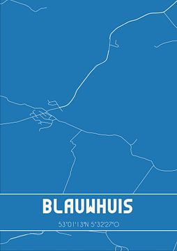 Blauwdruk | Landkaart | Blauwhuis (Fryslan) van MijnStadsPoster