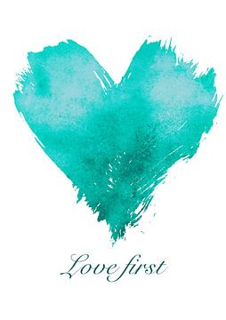 Love first by Creative texts