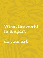 Do your art