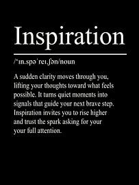 Inspiration Definition - Black by WordsThatInspire