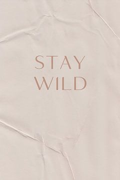 Stay Wild, Anastasia Sawall by 1x