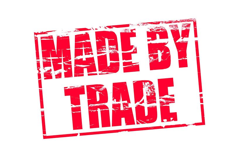 &quot;Made by Trade&quot; von Grüntyers .