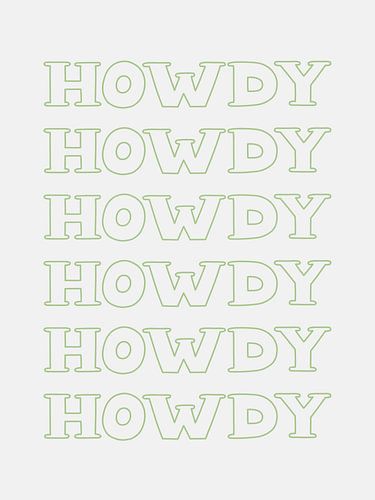 Sage Green Howdy
