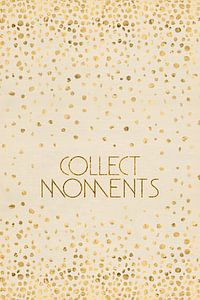 Text Art COLLECT MOMENTS | glittering gold
