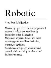 Robotic Definition – Weiß von WordsThatInspire