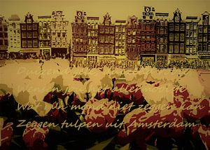 Tulpen uit Amsterdam