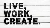 Live, work, create by Günter Albers thumbnail