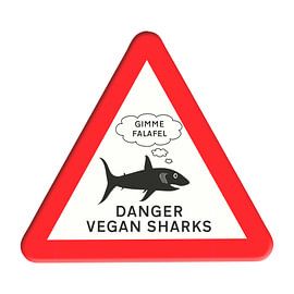 Waarschuwingsbord - Veganistische haaien