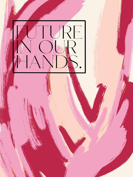 Future In Our Hands von Treechild