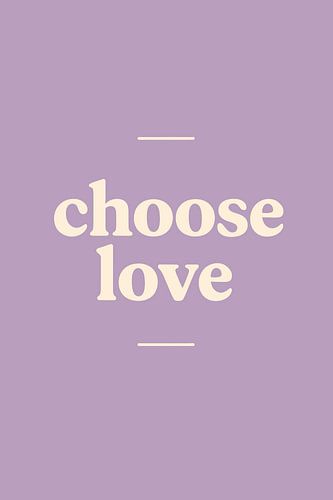 Choose Love