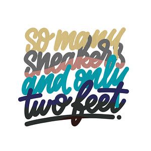 So Many Sneakers And Only Two Feet by Pim Haring