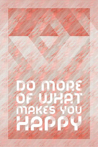 Grafische Kunst MEER DOEN VAN WAT MAAKT JE BLIJ | rose goud