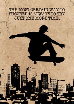 Skateboard Wallart "...toujours essayer juste une fois de plus" Idée cadeau sur Millennial Prints