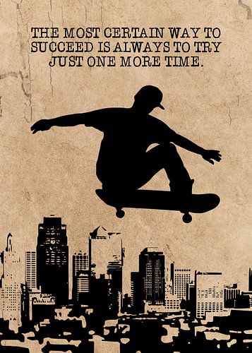 Skateboard Wallart "...toujours essayer juste une fois de plus" Idée cadeau
