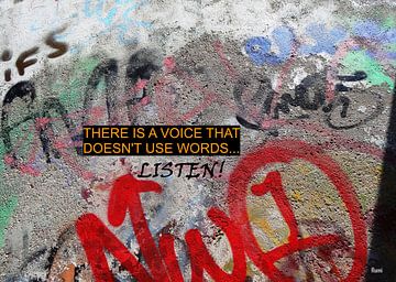 Rumi: There Is A Voice That Doesn't Use Words...