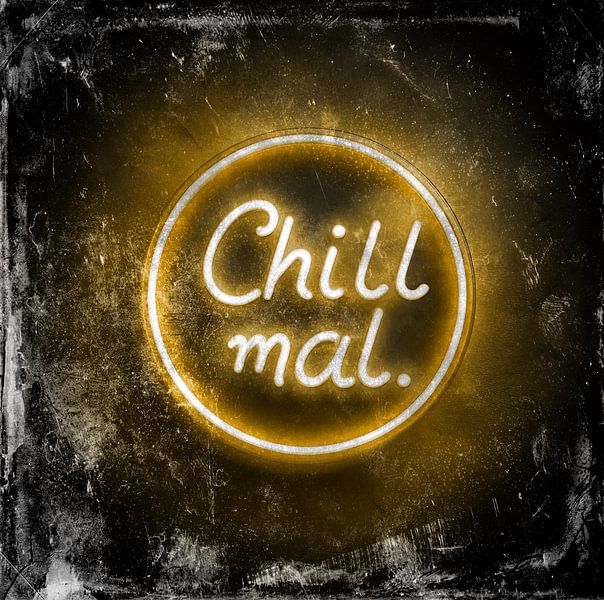 Neon mural "Chill mal" by Sabine Wagner