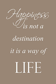 Happiness – Inspirational Quote in Taupe by Sandra Hazes