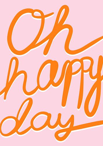 Happy day rosa orange