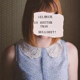 Silence or Bullshit? van MDRN HOME