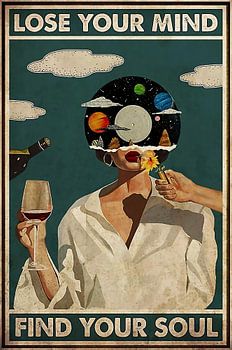 Musik Vintage Poster, Verliere deinen Verstand Finde deine Seele