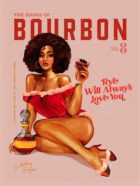 Babes of Bourbon Vol 8 Vintage Pinup Girl With Afro par The Whiskey Ginger