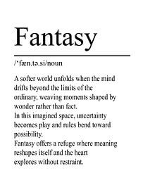 Définition de la fantaisie - White sur WordsThatInspire