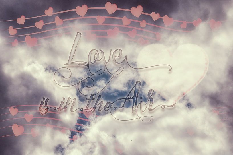 Love is in the Air von Christine Nöhmeier