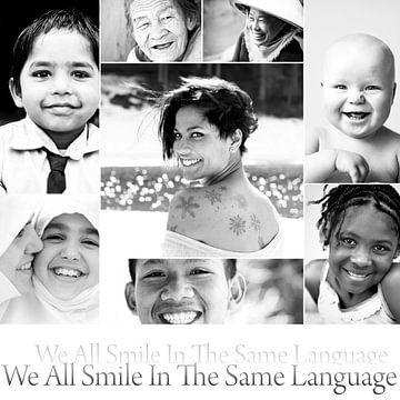 Wir lächeln alle in der gleichen Sprache