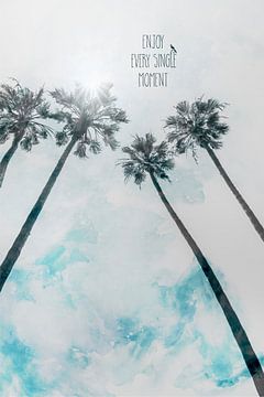 Palm trees with sun | enjoy every single moment by Melanie Viola