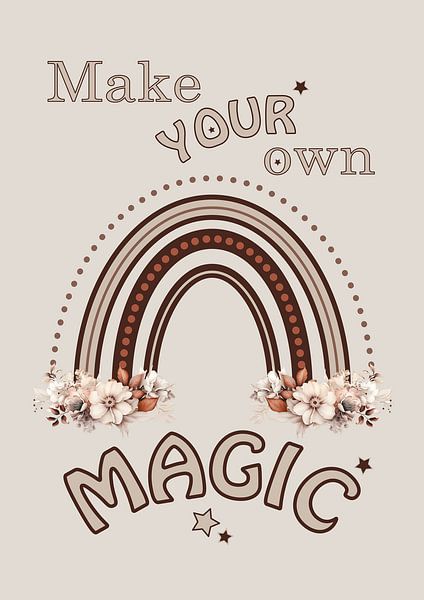 Bohemian quote: Magic - Art for children by Digital Art Lover