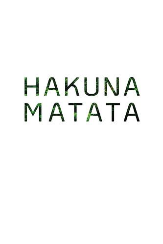 Hakuna Matata