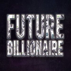 Future Billionaire