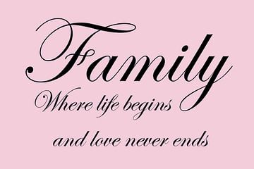 Tekst | Family | Licht roze van Sandra Hazes