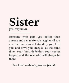 Schwester Definition: Beste Freundin, Vertraute und ewige Freundin