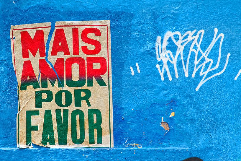 Mehr Liebesplakat in den Straßen von Rio de Janeiro von Jan van Dasler